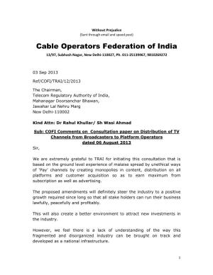 Cable Operators Federation of India 13/97, Subhash Nagar, New Delhi‐110027, Ph