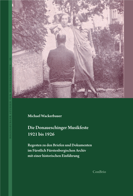 Die Donaueschinger Musikfeste 1921 Bis 1926 Regensburger Studien Zur Musikgeschichte Musikgeschichte Zur Studien Regensburger