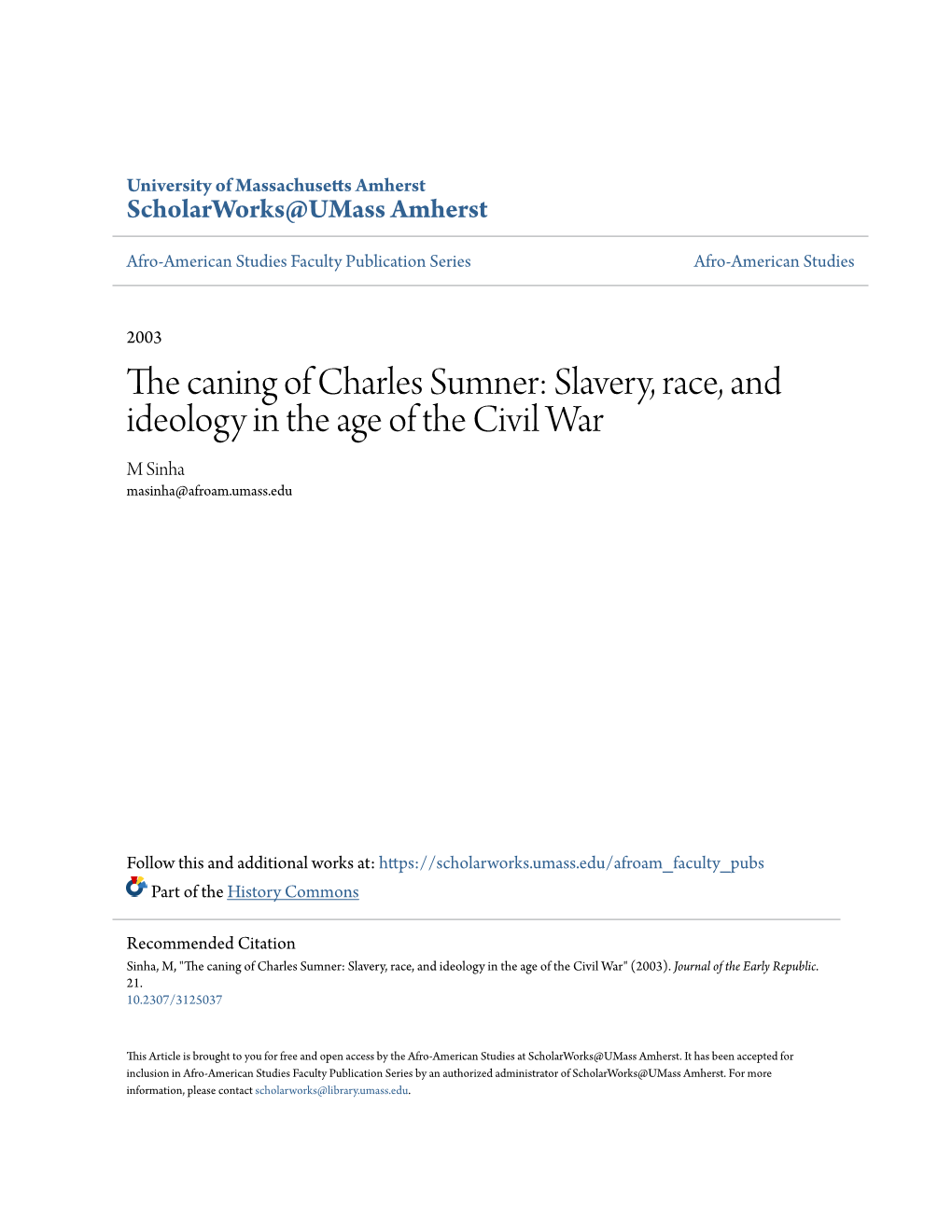 The Caning of Charles Sumner: Slavery, Race, and Ideology in the Age of the Civil War