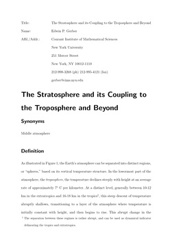 The Stratosphere and Its Coupling to the Troposphere and Beyond