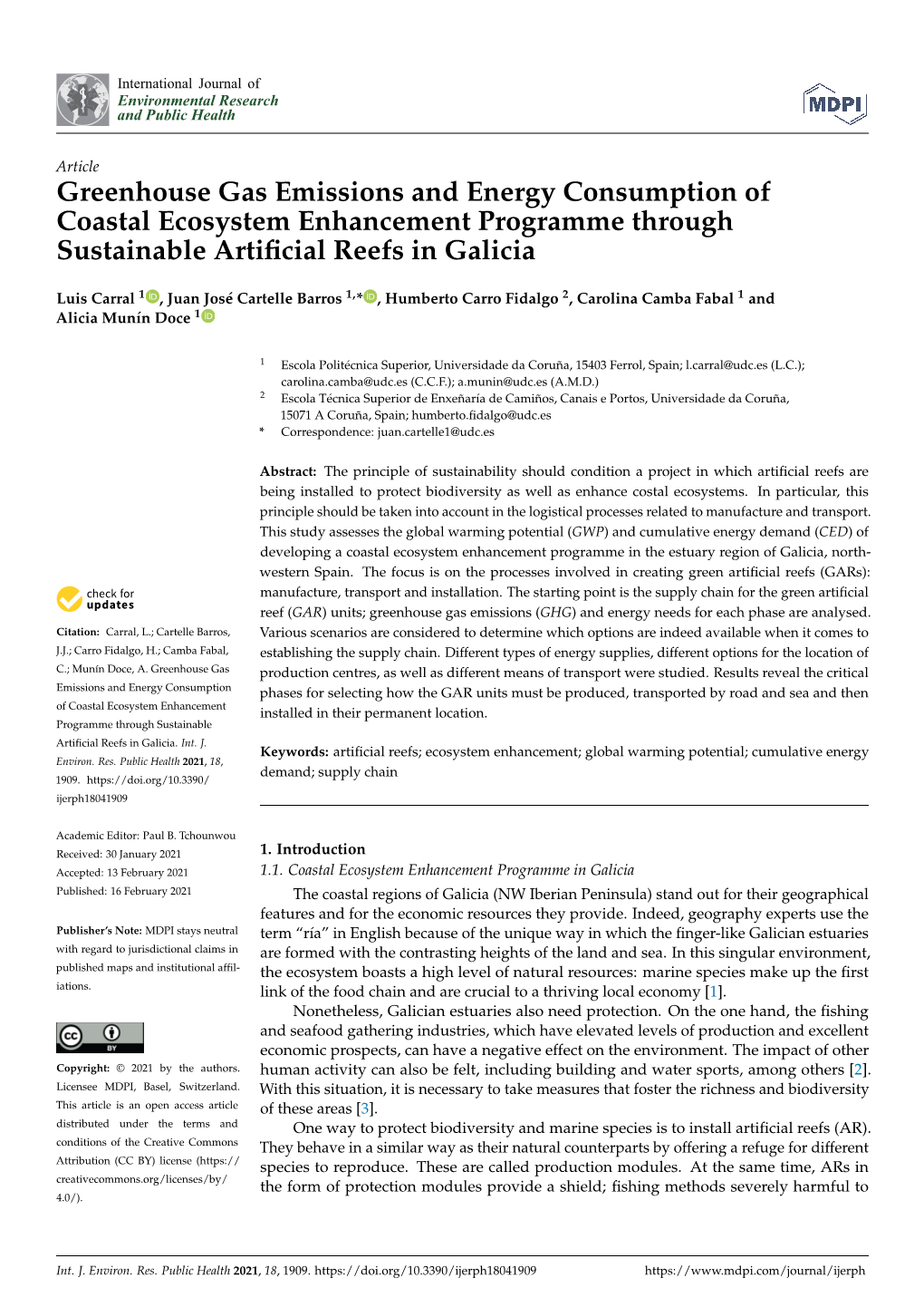 Greenhouse Gas Emissions and Energy Consumption of Coastal Ecosystem Enhancement Programme Through Sustainable Artiﬁcial Reefs in Galicia