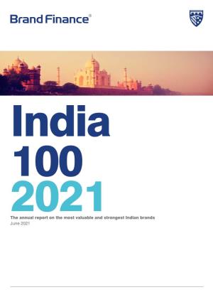 2021The Annual Report on the Most Valuable and Strongest Indian Brands June 2021 Contents