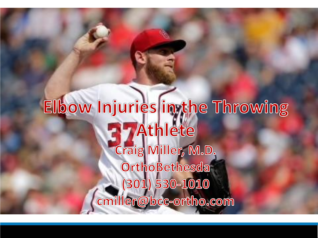 Elbow Injuries in the Throwing Athlete