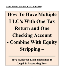 How to Have Multiple LLC's with One Tax Return and One Checking