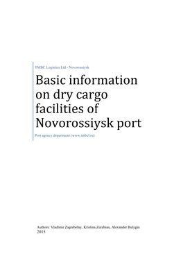 Basic Information on Dry Cargo Facilities of Novorossiysk Port Port Agency Department (