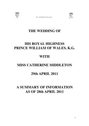 The Wedding of His Royal Highness Prince William Of