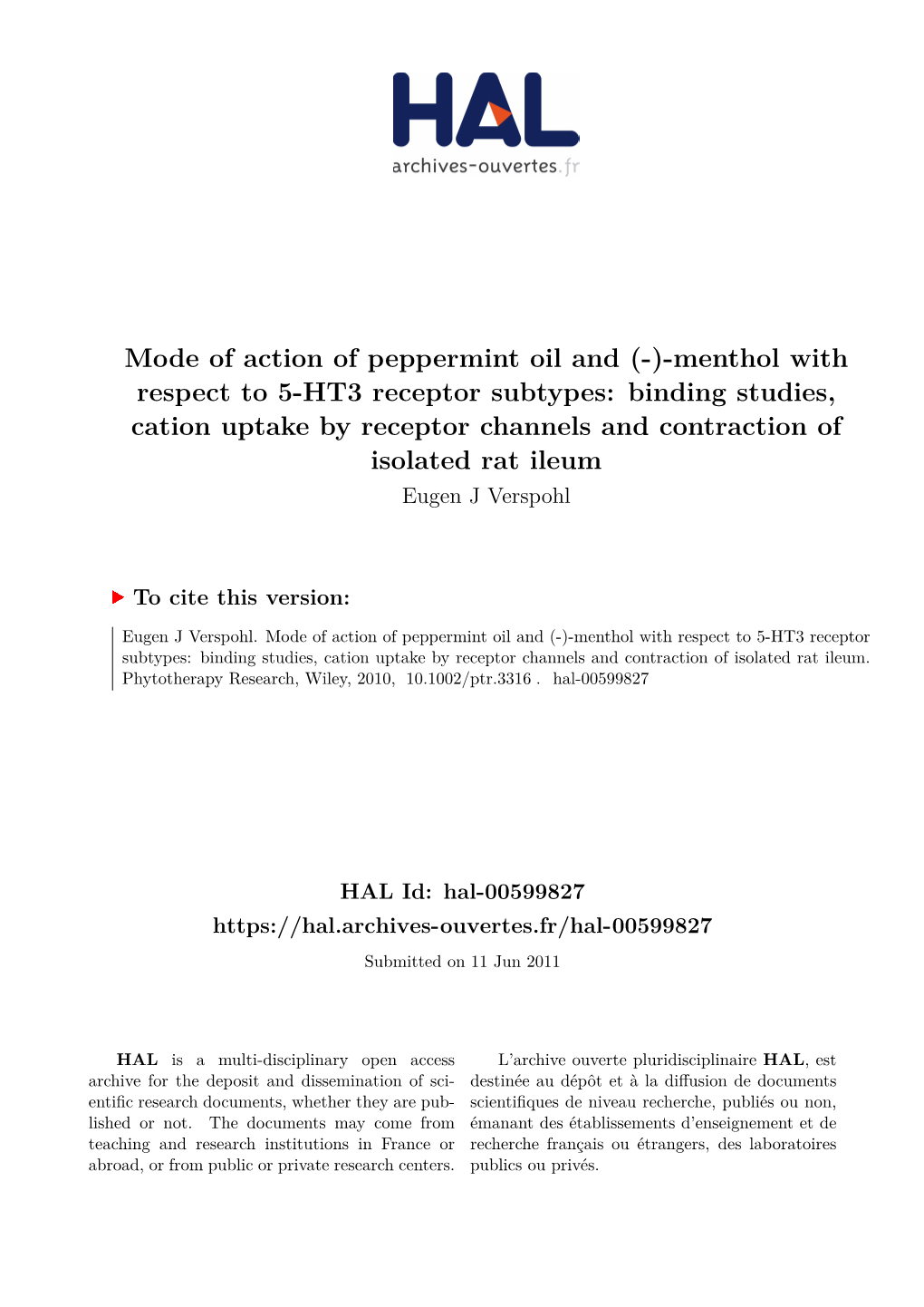 Mode of Action of Peppermint Oil and (-)-Menthol with Respect to 5-HT3 Receptor Subtypes