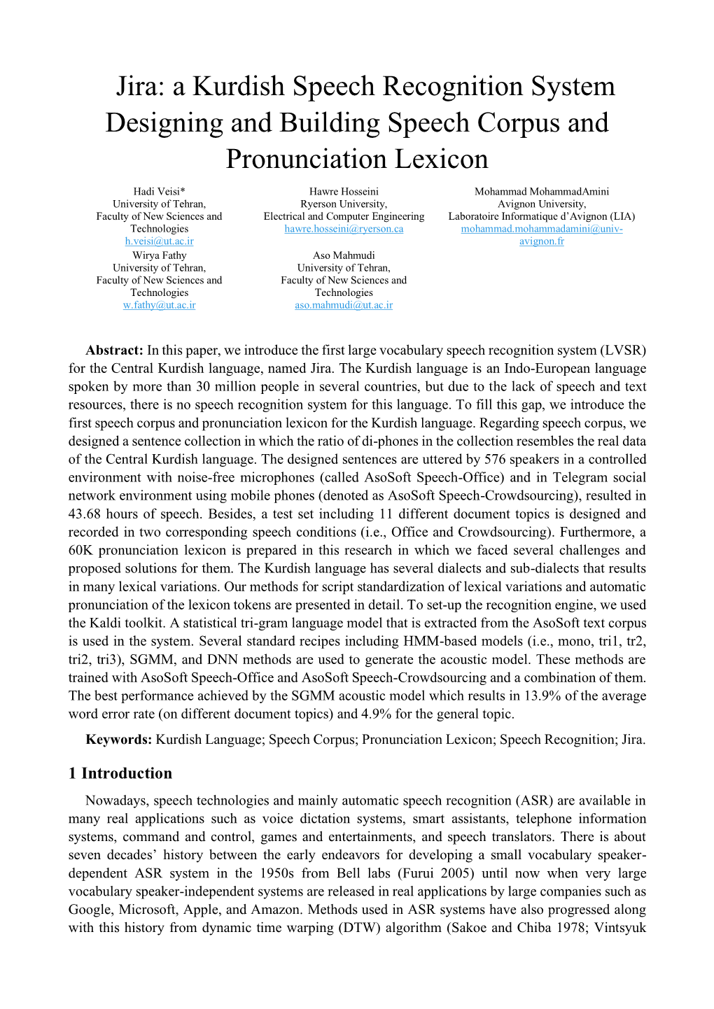 Jira: a Kurdish Speech Recognition System Designing and Building Speech Corpus and Pronunciation Lexicon