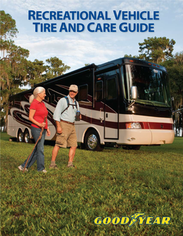 RECREATIONAL VEHICLE TIRE and CARE GUIDE Table of Contents