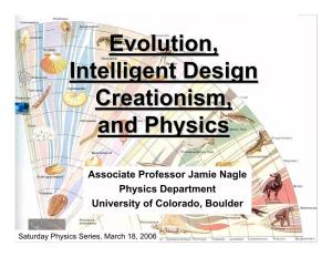 Evolution, Intelligent Design Creationism, and Physics