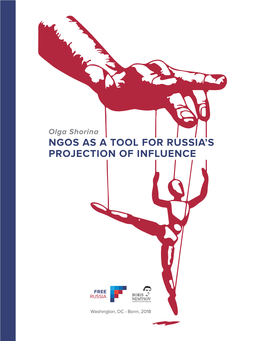 Ngos As a Tool for Russia's Projection of Influence
