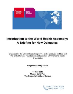 Introduction to the World Health Assembly: a Briefing for New