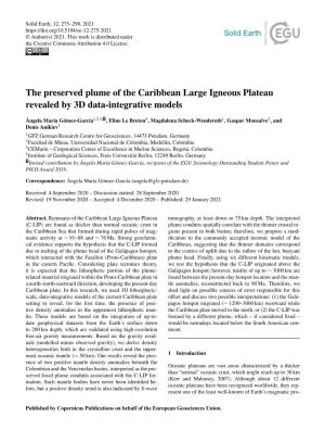 The Preserved Plume of the Caribbean Large Igneous Plateau Revealed by 3D Data-Integrative Models