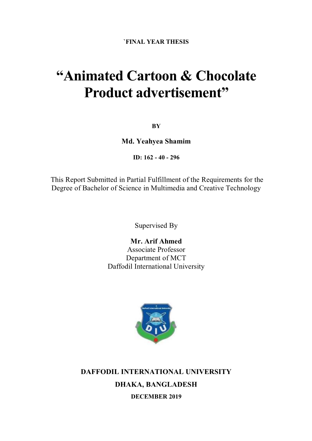 “Animated Cartoon & Chocolate Product Advertisement”