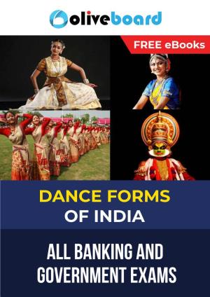 DANCE FORMS of INDIA ALL BANKING and GOVERNMENT EXAMS Dance Forms of India Free Static GK E-Book