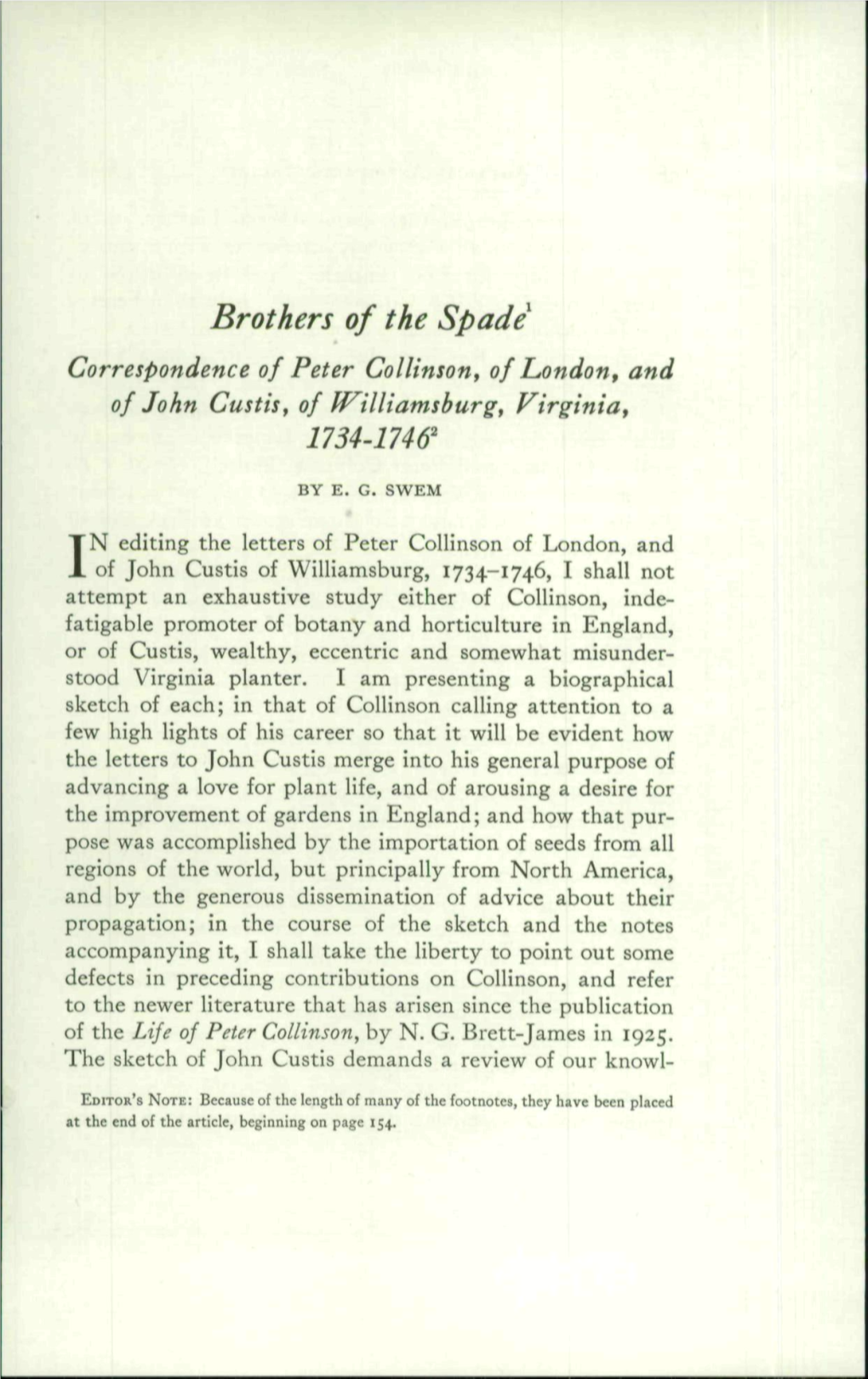 Brothers of the Spade Correspondence of Peter Collinson^ of London^ and of John Custis Y of Ff^Illiamsburs, Virginia, 1734-1746'