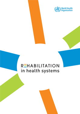 Rehabilitation in Health Systems