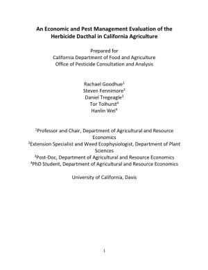 An Economic and Pest Management Evaluation of the Herbicide Dacthal in California Agriculture