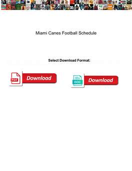 Miami Canes Football Schedule