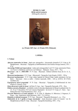 1 PETRE P. CARP 100 De Ani De La Moarte (Bibliografie Selectivă) (N. 29