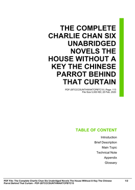 The Complete Charlie Chan Six Unabridged Novels the House Without a Key the Chinese Parrot Behind That Curtain