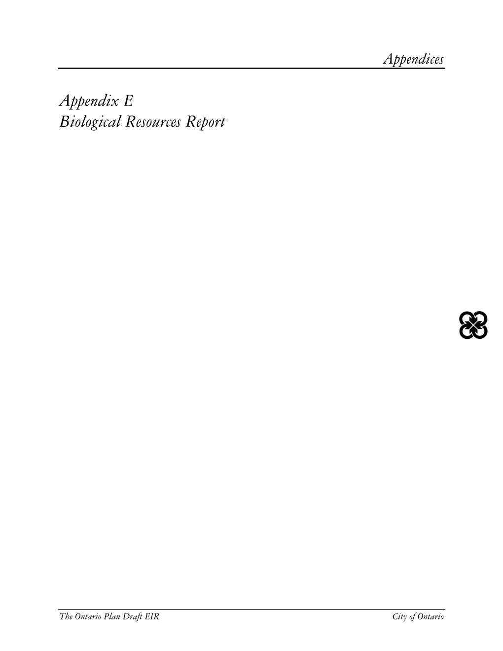 Appendix E Biological Resources Report