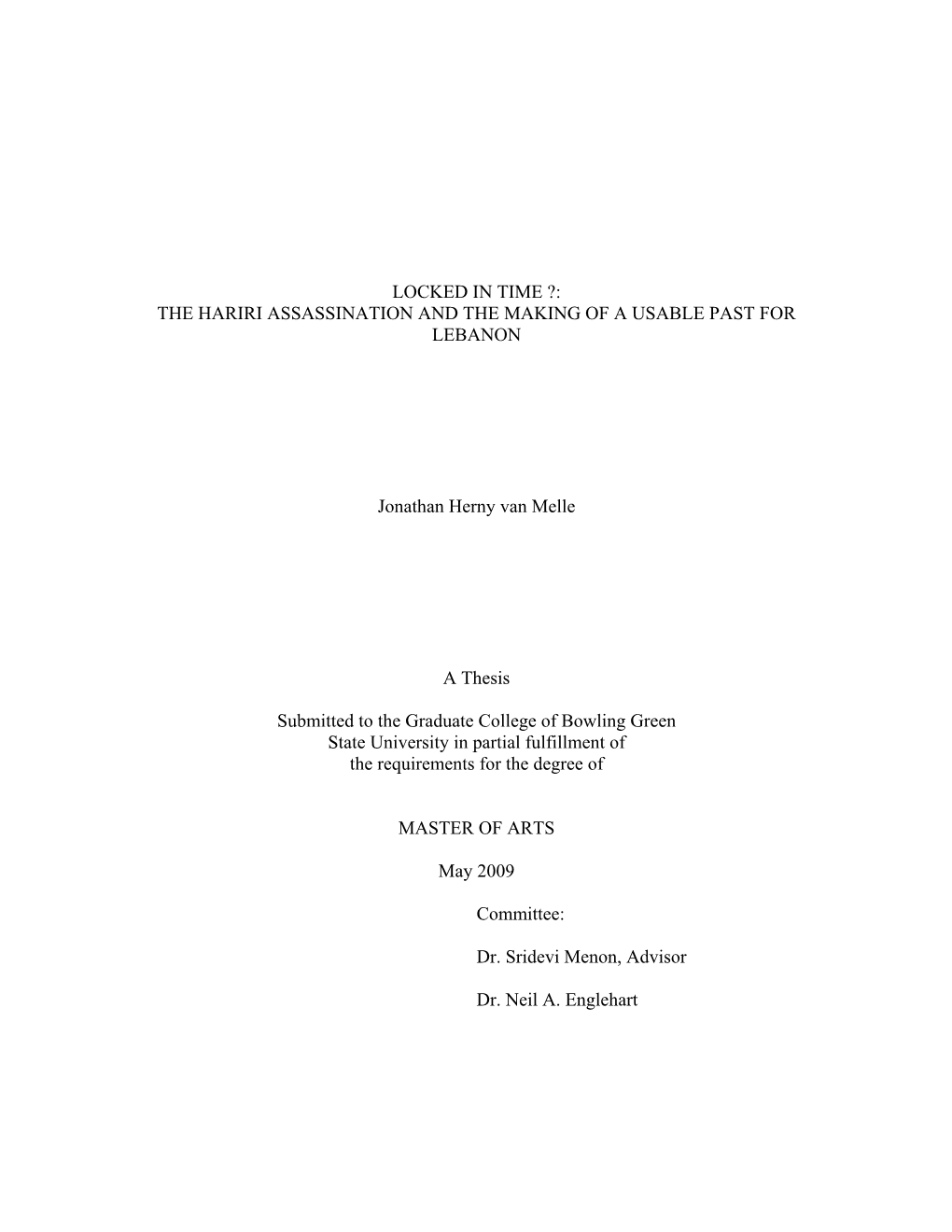 The Hariri Assassination and the Making of a Usable Past for Lebanon