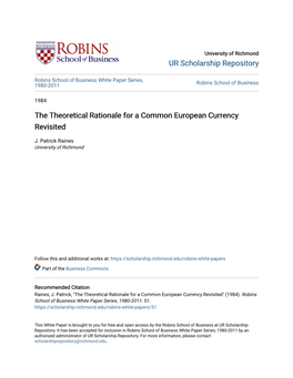 The Theoretical Rationale for a Common European Currency Revisited