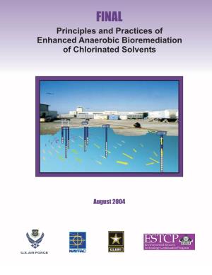 Principles and Practices of Enhanced Anaerobic Bioremediation of Chlorinated Solvents
