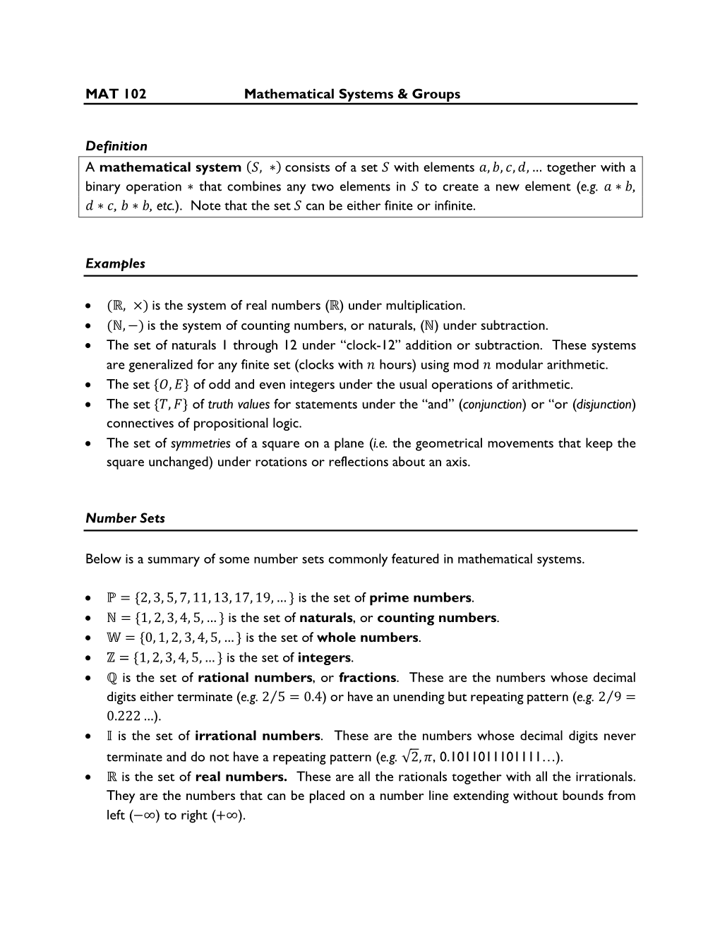 MAT 102 Mathematical Systems & Groups Definition a Mathematical