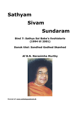 Sathyam Sivam Sundaram, Bind 7
