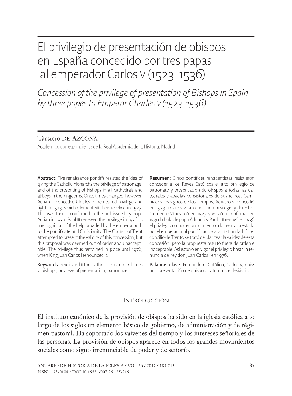 El Privilegio De Presentación De Obispos En España Concedido Por