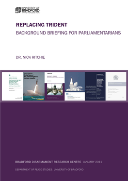 Replacing Trident: Background Briefing for Parliamentarians BACKGROUND BRIEFING for PARLIAMENTATRIANS