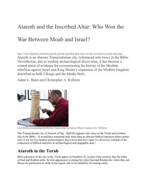 Ataroth and the Inscribed Altar: Who Won The