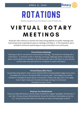 ROTATIONS Weekly Update from the Rotary Club of Nashville V I R T U a L R O T a R Y M E E T I N G S