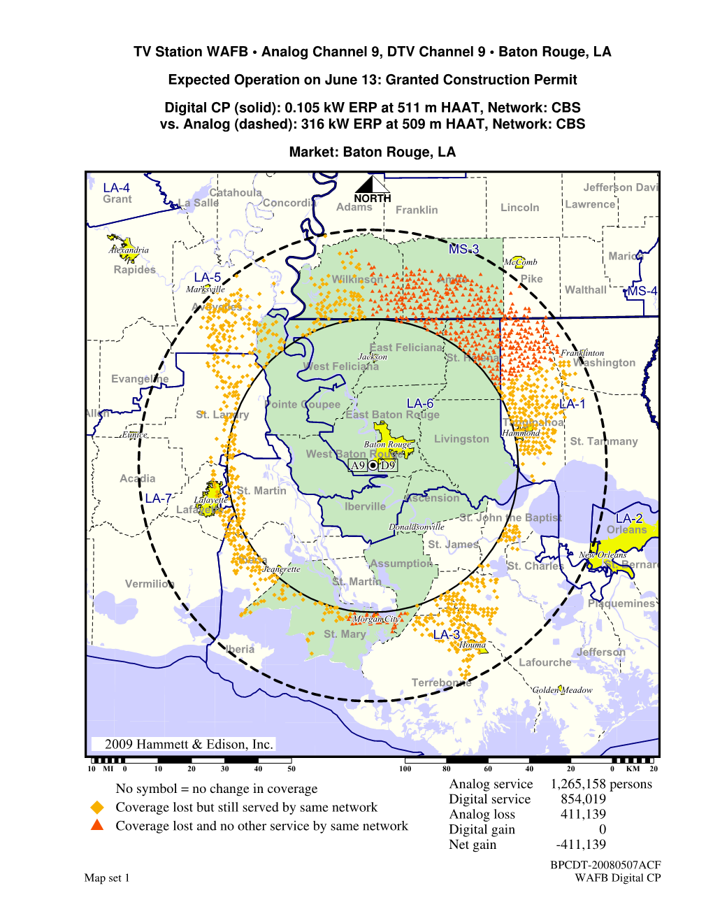 TV Station WAFB • Analog Channel 9, DTV Channel 9 • Baton Rouge, LA Expected Operation on June 13: Granted Construction Permit