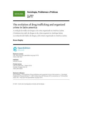 The Evolution of Drug Trafficking and Organized Crime in Latin America