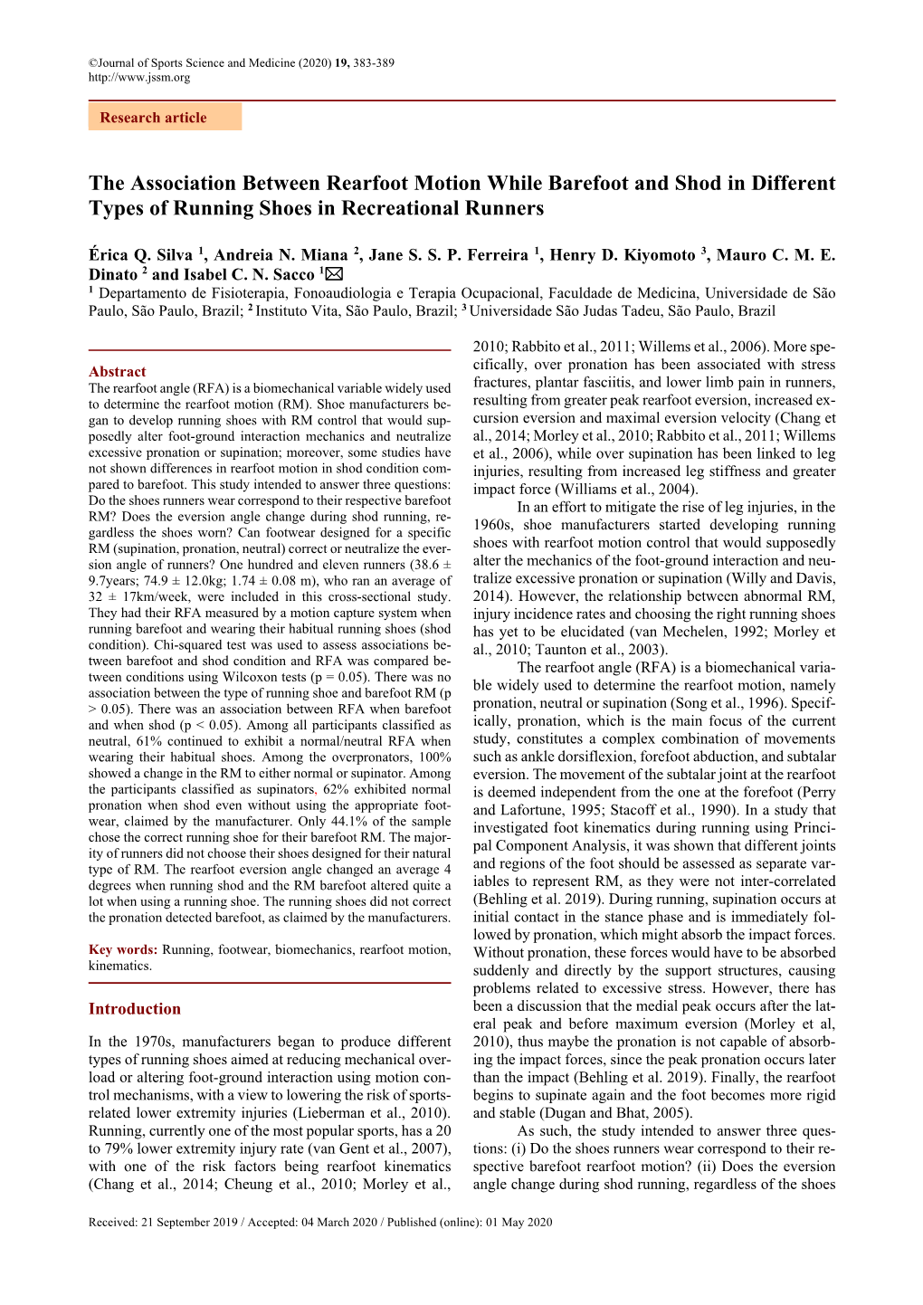 The Association Between Rearfoot Motion While Barefoot and Shod in Different Types of Running Shoes in Recreational Runners