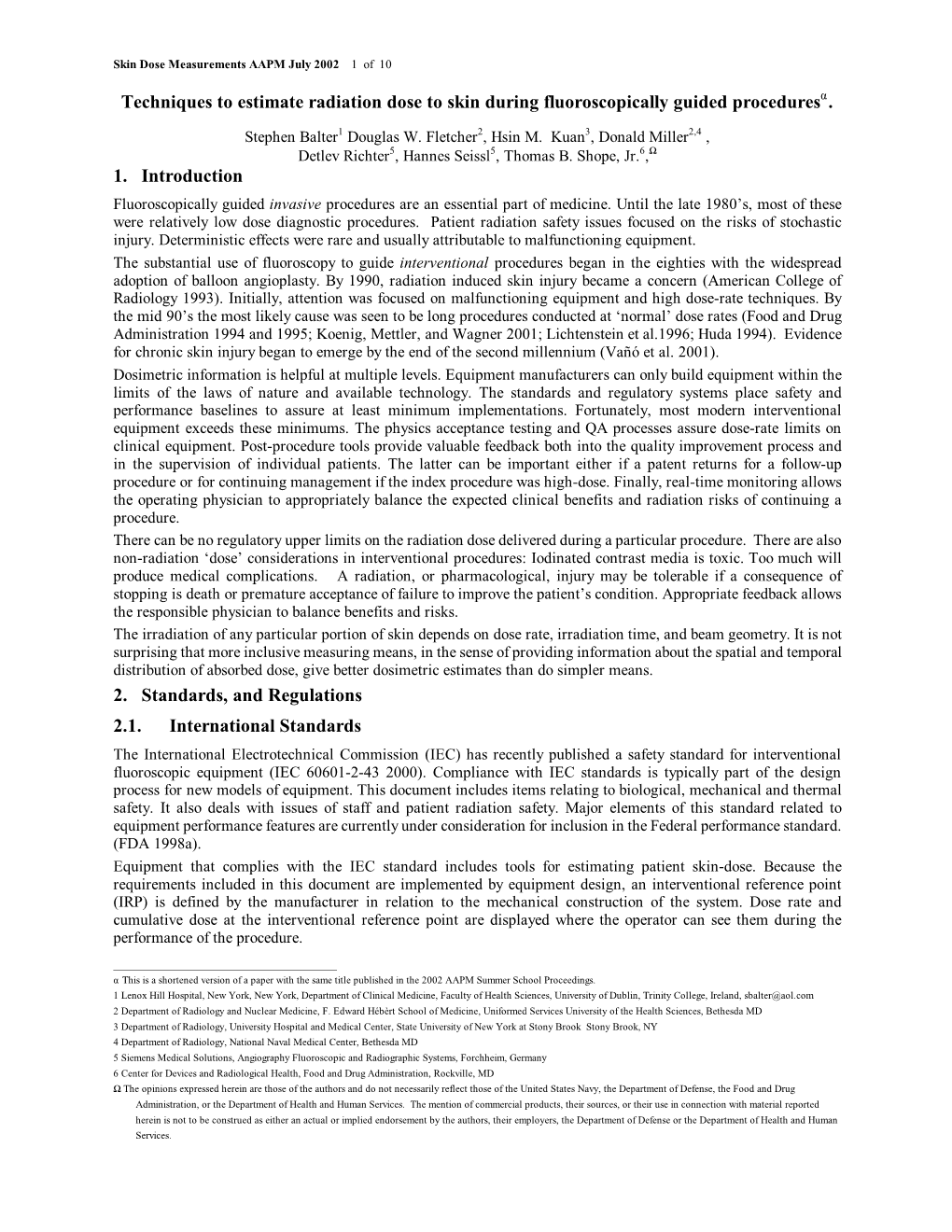 Techniques to Estimate Radiation Dose to Skin During Fluoroscopically Guided Procedures