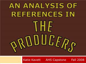 An Analysis of References in the Producers
