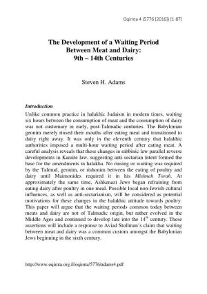 The Development of a Waiting Period Between Meat and Dairy: 9Th – 14Th Centuries