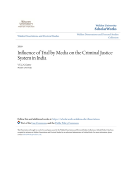 Influence of Trial by Media on the Criminal Justice System in India V.V.L.N