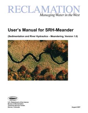 User's Manual for SRH-Meander
