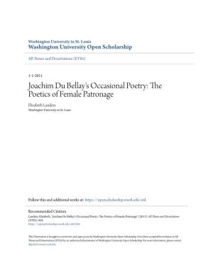 Joachim Du Bellay's Occasional Poetry: the Poetics of Female Patronage Elizabeth Landers Washington University in St