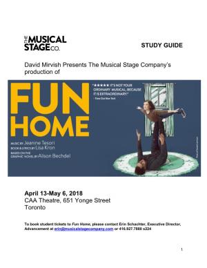 STUDY GUIDE David Mirvish Presents the Musical Stage