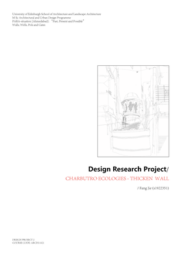 Design Research Project/ CHARBUTRO ECOLOGIES - THICKEN WALL