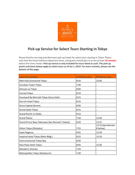 Pick-Up Service for Select Tours Starting in Tokyo