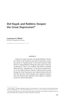 Did Hayek and Robbins Deepen the Great Depression?1