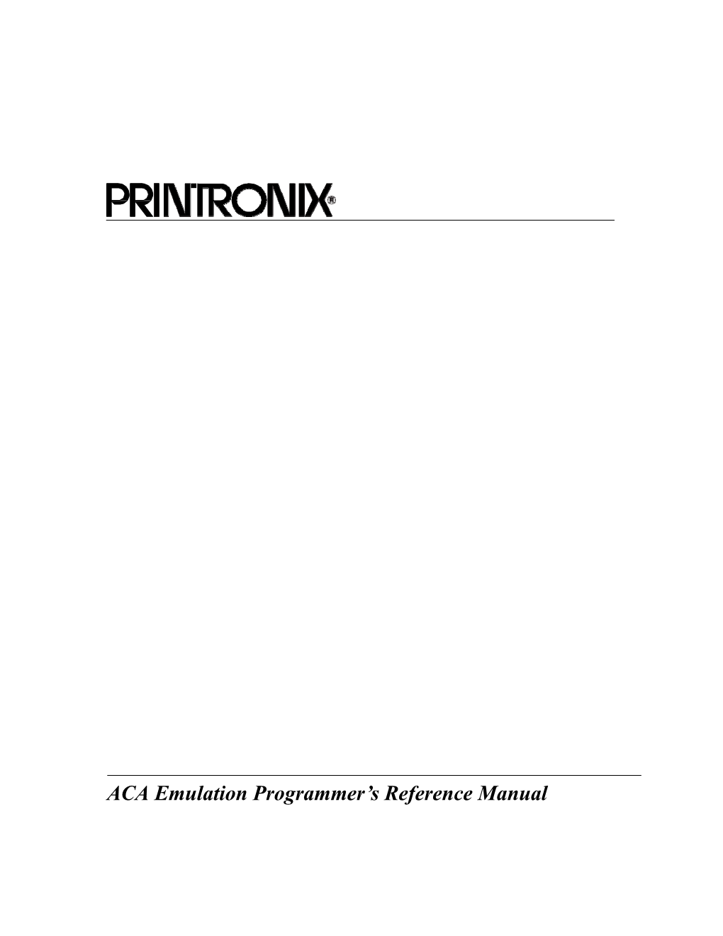 Printronix ACA Emulation Programmer's Reference Manual