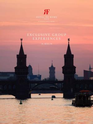 Exclusive Group Experiences